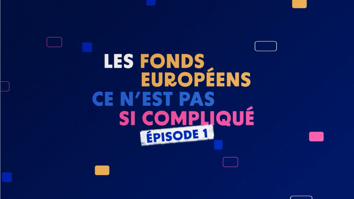 Fonds européens vidéo explicative